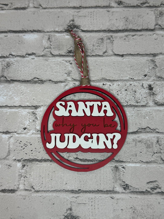 Why You Be Judgin